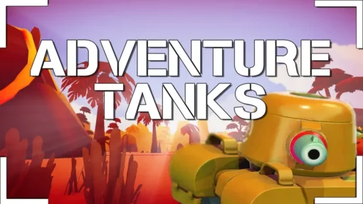 Adventure Tanks