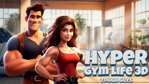 Hyper Gym Life 3d Tough Guys