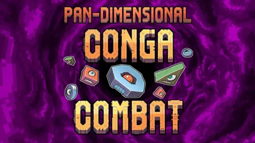Pan Dimensional Conga Combat