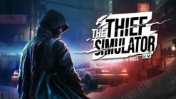 The Thief Simulator 2023 From Crook To Boss