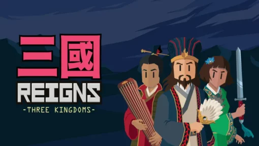 Reigns Three Kingdoms