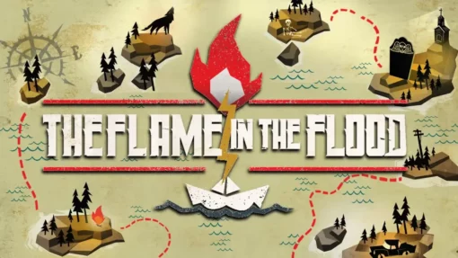 The Flame In The Flood