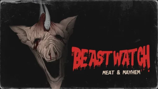 Beastwatch Meat & Mayhem
