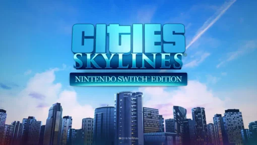 Cities Skylines Nintendo Switch™ Edition