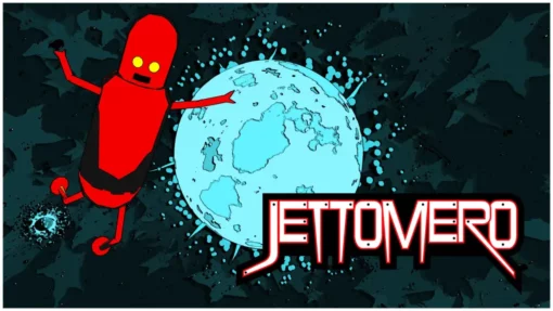 Jettomero Hero Of The Universe
