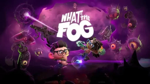 What The Fog