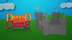 Defend Your Castle