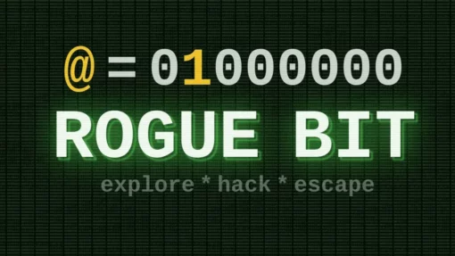 Rogue Bit