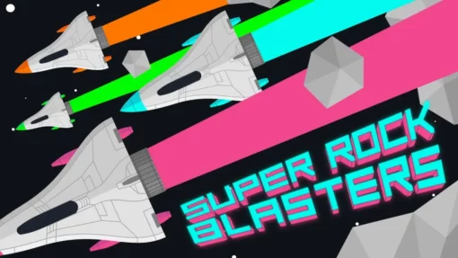 Super Rock Blasters!