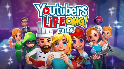 Youtubers Life Omg Edition