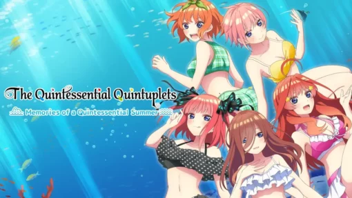 The Quintessential Quintuplets Memories Of A Quintessential Summer