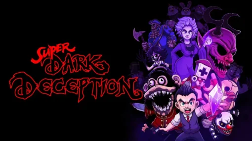 Super Dark Deception