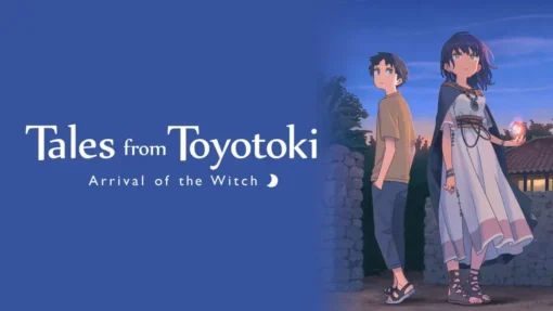 Tales From Toyotoki Arrival Of The Witch