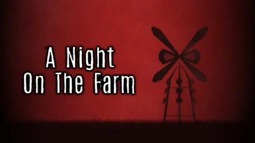 A Night On The Farm