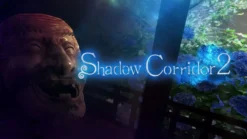 Shadow Corridor 2