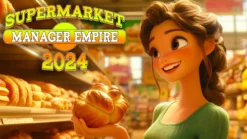 Supermarket Manager Empire 2024