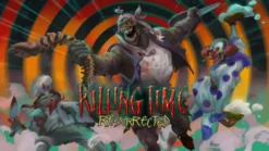 Killing Time Resurrected